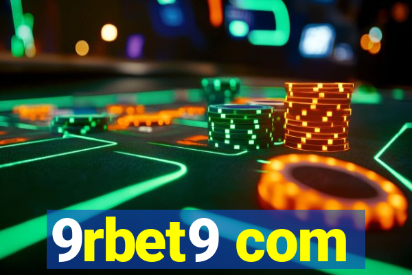 9rbet9 com